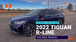 2022 VW Tiguan RLine The Real Review [upl. by Qifar]