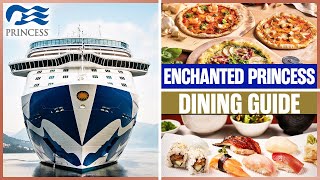 Enchanted Princess Ultimate DINING GUIDE [upl. by Kris]