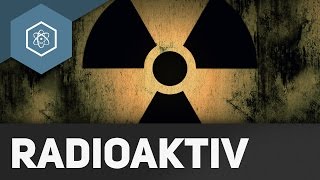 Was ist Radioaktivität veraltet [upl. by Carena]