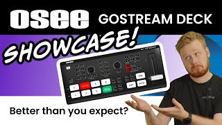 Better Than Anticipated  OSEE GoStream Deck Showcase [upl. by Scotney]