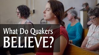 What Do Quakers Believe [upl. by Swerdna931]