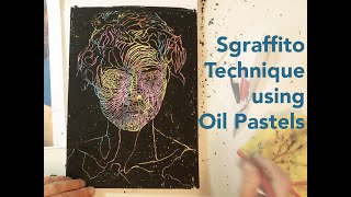 Sgraffito Technique using Oil Pastels  Step by Step [upl. by Obnukotalo844]