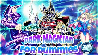 Everything YOU NEED TO KNOW To Play DARK MAGICIAN in YuGiOh Master Duel [upl. by Kellby]