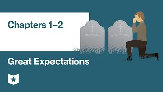 Great Expectations by Charles Dickens  Chapters 1–2 [upl. by Willyt]