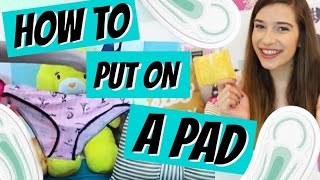 HOW TO PUT ON A PAD  DEMO ♥ [upl. by Ahseid]