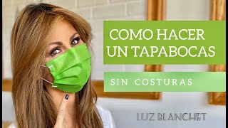 HAZ TU TAPABOCAS SIN COSTURAS [upl. by Marlena753]