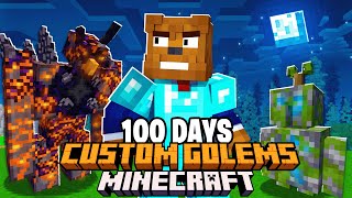 I Survived 100 Days Growing Golems In Minecraft [upl. by Aysan962]