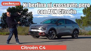 CITROËN C4  Prueba  Test  Review en español  cochesnet [upl. by Atinniuq]