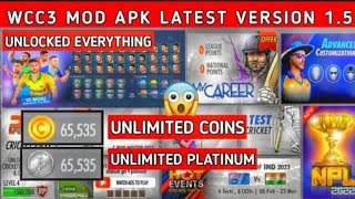 Wcc3 Mod Apk V15 Unlock Everything NPL amp Career Mode Advance Customization Pack Everything Unlock [upl. by Sandro]