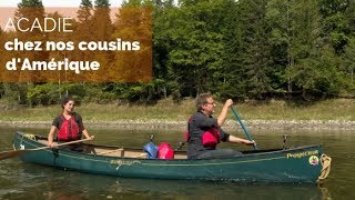 Acadie nos cousins dAmérique  Le replay  fautpasrever [upl. by Ardel273]