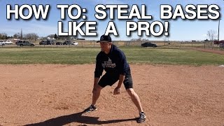 How To STEAL BASES Like A Pro [upl. by Gauthier410]