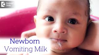 What to do when Newborn Vomits milk  Overfeeding Milk  Dr Harish C  Doctors Circle [upl. by Nosyrb866]