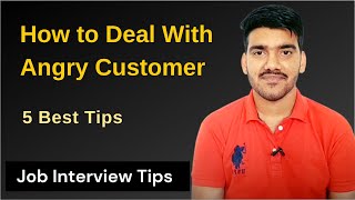 5 Tips How to Handle Angry Customer  Customer Service Interview Questions  BPO Interview Questions [upl. by Arramahs]