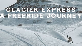 Glacier Express – A freeride journey by train through Switzerland  Full Version [upl. by Murphy]