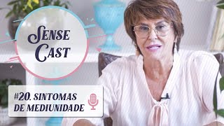 SenseCast 20 Sintomas de Mediunidade por Márcia Fernandes [upl. by Suter]