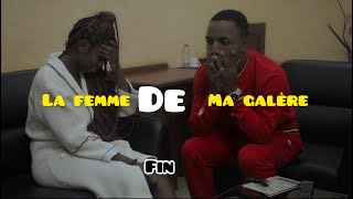 LA FEMME DE MA GALÈRE  Épisode 25   Pourquoi Seigneur [upl. by Aniri]