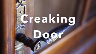 Creaking Door Sound Effect [upl. by Annaiviv]