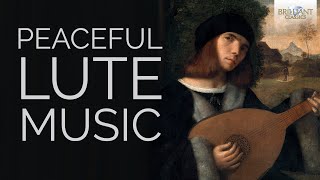 Peaceful Lute Music Vol1 [upl. by Aisayn578]