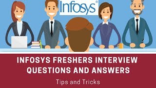 Infosys freshers interview questions and answers  Tips and Tricks  Job Interview [upl. by Aihtebat]