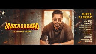 Underground Full Video Geeta Zaildar  Western Penduz l New Punjabi Songs 2019 [upl. by Gniy]