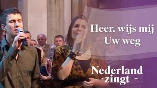 Nederland Zingt Heer wijs mij Uw weg [upl. by Olympias]