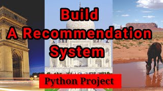 Build A Recommendation System  Machine Learning  Machine Learning Project  Python Project [upl. by Janenna425]