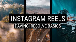 Instagram Reels DaVinci Resolve Basics [upl. by Negah121]