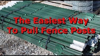 DIY TPost Puller The Easiest and Fastest Method [upl. by Ahsirek]