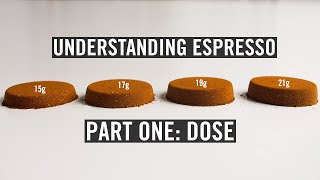 Understanding Espresso  Dose Episode 1 [upl. by Yboj826]