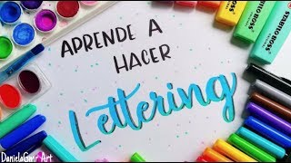 APRENDE A HACER LETTERING Tutorial desde 0  DanielaGmr ♥ [upl. by Kcirrad]