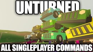 Unturned All Singleplayer Commands Teleport Item Spawns Vehicle Spawns [upl. by Aidni]