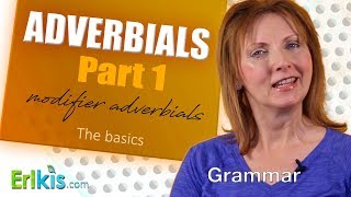 Adverbials Part 1 the basics [upl. by Brantley]