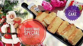 Gheecakechristmas special ghee cakereenas kalavara [upl. by Sone6]