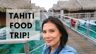 TAHITI Food Trip Eating My Way Around Papeete and Moorea [upl. by Fancy]