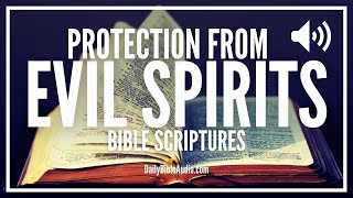 Bible Verses For Protection From Evil Spirits  Powerful Protection Scriptures Against Evil [upl. by Norrv]