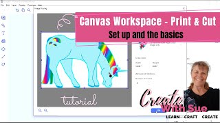 Print To Cut Basic Canvas Workspace [upl. by Anilehs]