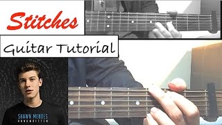 Shawn Mendes  quotSTITCHESquot Guitar Tutorial Easy LessonChords [upl. by Sweet]