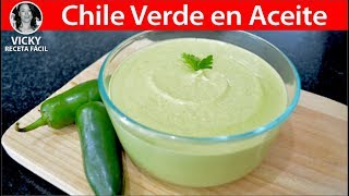 CHILE VERDE EN ACEITE  VickyRecetaFacil [upl. by Laris]