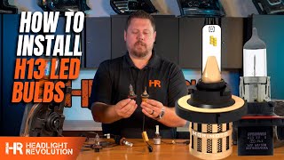 How to install H13 LED Headlight Bulbs  Tips and Tricks from Headlight Revolution [upl. by Syla]