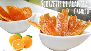 SCORZETTE DI ARANCIA CANDITE 🍊metodo veloce [upl. by Sabine]