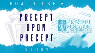 How do I use a Precept Upon Precept study [upl. by Imuy]