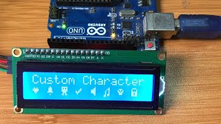 DISPLAYING CUSTOM CHARACTERS ON 16x2 LCD USING ARDUINO [upl. by Hgalehs]