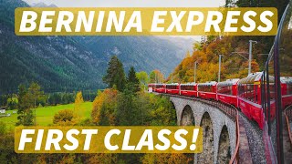 BERNINA EXPRESS SWITZERLAND TRAIN  First Class  Swiss Train from Tirano to Chur [upl. by Annairb360]