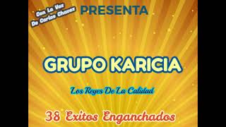 Grupo Karicia 38 Grandes Exitos Enganchados [upl. by Birdt]