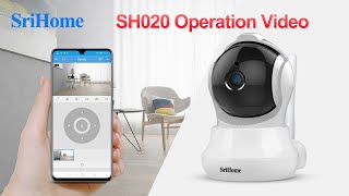 SriHomeSricam SH020 Wifi Indoor IP Camera Setup Video [upl. by Wulf769]