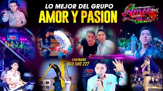 Los Mejores Éxitos del Grupo AMOR Y PASION [upl. by Bastian]