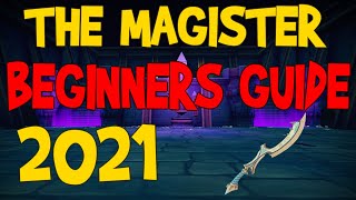 The Magister Beginners Guide 2021  All Mechanics Covered Ranged [upl. by Ais790]