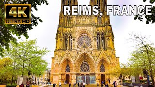 Exploring REIMS FRANCE  4K City WAlking Tour [upl. by Ulphia]