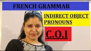 Indirect Object Pronouns  Les Pronoms COI [upl. by Stewart551]