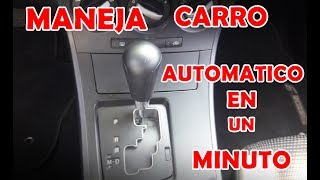 APRENDE A MANEJAR CARRO AUTOMATICO [upl. by Anett]